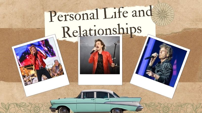 Mick Jagger Personal Life and Relationships